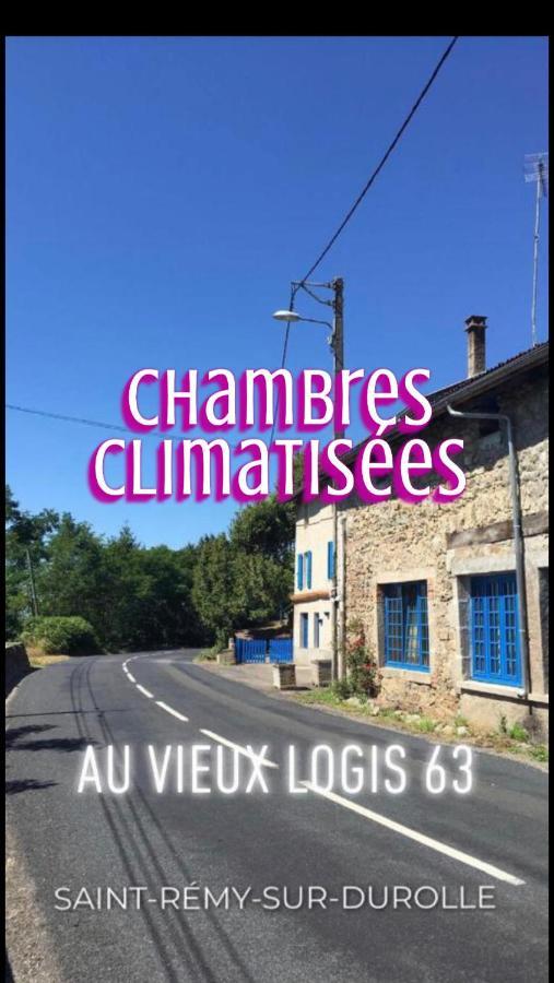 Au Vieux Logis 63 Bed and Breakfast Saint-Rémy-sur-Durolle Exteriör bild